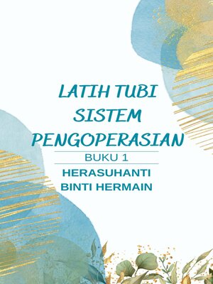 cover image of Latih Tubi Sistem Pengoperasian (Buku 1)